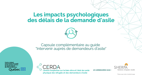 Les impacts psychologiques des délais de la demande d’asile